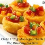 đậu hũ non chiên trứng (1)