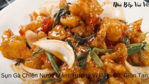 sun ga chien nuoc mam